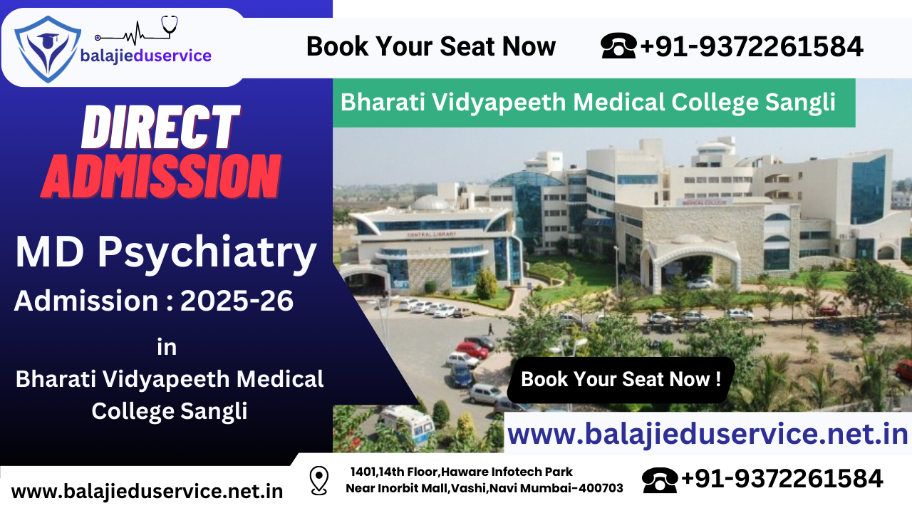 9372261584@MD Psychiatry Admission in Bharati Vidyapeeth Medical College Sangli